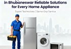 Appliance Repair Service in Bhubaneswar Reliable Solutions for Every Home Appliance