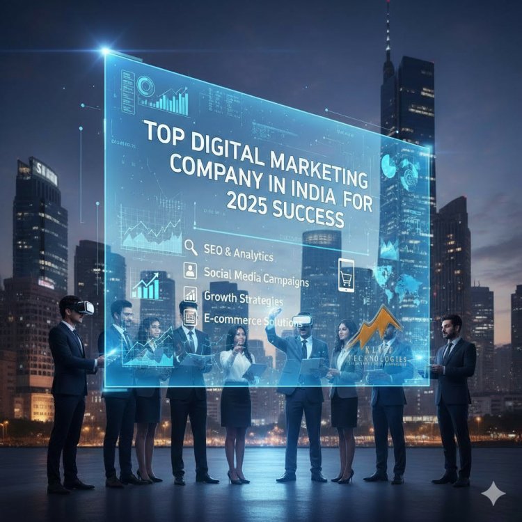 Top Digital Marketing Company in India for 2025 Success